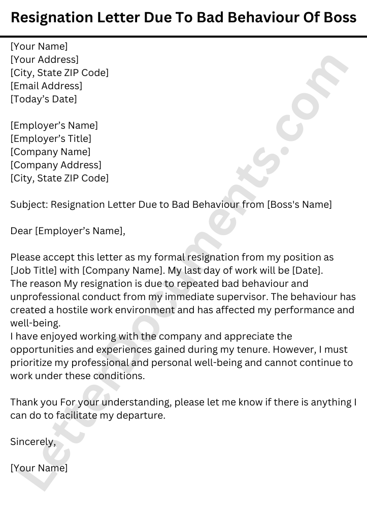 Resignation Letter Due To Bad Behaviour Of Boss